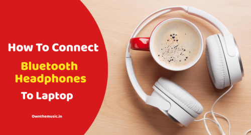 How To Connect Bluetooth Headphones To Laptop